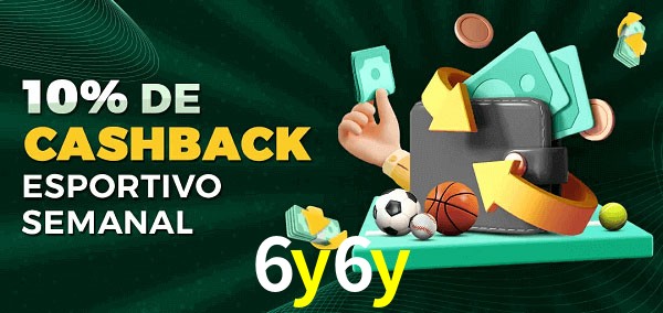 10% de bônus de cashback na 6y6y